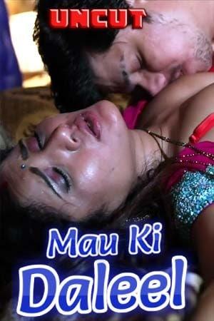 Download [18+] Mau Ki Daleel (2021) S01 Complete HotMasti Original 480p [200MB] | 720p [450MB] HDRip