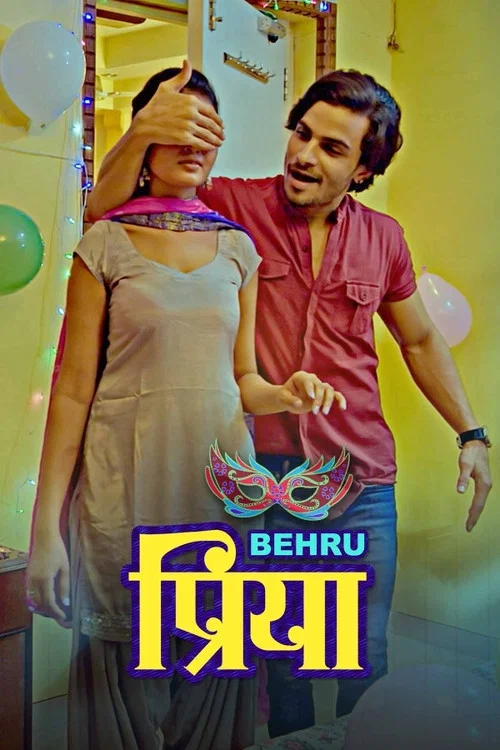 Download [18+] Behrupriya – S01 (2020) UNRATED Hindi Complete Hot Series 480p & 720p HDRip