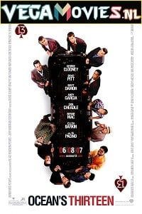Download Ocean’s Thirteen (2007) Dual Audio [Hindi-English] 480p [400MB] | 720p [1GB] | 1080p [2GB]